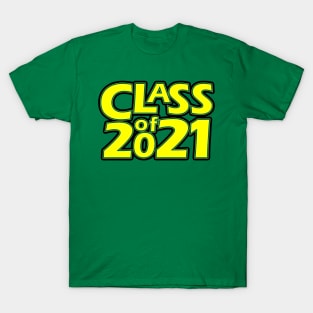 Grad Class of 2021 T-Shirt